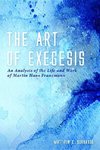 The Art of Exegesis
