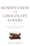 Mindfulness for Chocolate Lovers