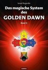 Das magische System des Golden Dawn Band 3