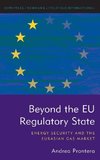 Beyond the EU Regulatory State