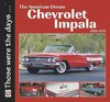 The American Dream - The Chevrolet Impala 1958-1971