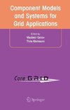 Component Models and Systems for Grid Applications