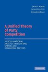 Unified Theory Party Competition