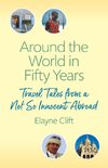 Around the World in Fifty Years