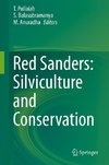 Red Sanders: Silviculture and Conservation