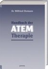 Handbuch der Atem-Therapie