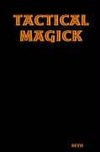Tactical Magick