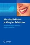 Wirtschaftlichkeitsprüfung bei Zahnärzten