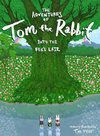 The Adventures of Tom the Rabbit