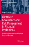 Corporate Governance and Risk Management in Financial Institutions