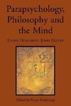 Parapsychology, Philosophy and the Mind