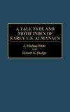 A Tale Type and Motif Index of Early U.S. Almanacs