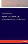 Imperial And Colonial Acts