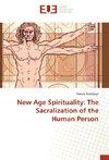 Kodelogo, F: New Age Spirituality: The Sacralization of the