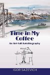 Time in my Coffee