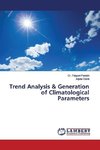 Trend Analysis and Generation of Climatological Parameteres Using Lars-wg
