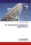 Ku & Ka Band Propagation Impairments