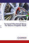 Torsional Vibrational Stress For Marine Propeller Shaft