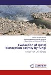 Evaluation of metal biosorption activity by fungi