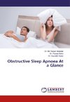 Obstructive Sleep Apnoea At a Glance