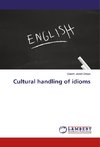 Cultural handling of idioms