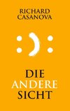 Die andere Sicht