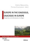 Europe in the Caucasus, Caucasus in Europe