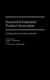 Successful Industrial Product Innovation