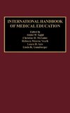 International Handbook of Medical Education