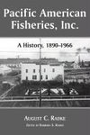 Pacific American Fisheries, Inc.