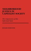 Neighborhood Justice in Capitalist Society