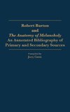 Robert Burton and the Anatomy of Melancholy