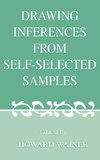Drawing Inferences From Self-selected Samples
