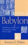 Dolan, F:  Whores of Babylon