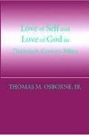 Love of Self and Love of God in Thirteenth-Century Ethics