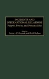 Incidents and International Relations