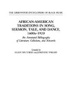 African-American Traditions in Song, Sermon, Tale, and Dance, 1600s-1920