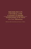 Sociology in Central and Eastern Europe