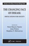 The Changing Face of Disease