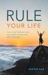 Rule Your Life