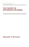 The Theory of Difference Schemes