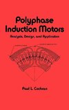 Polyphase Induction Motors, Analysis