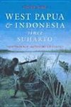 King, P:  West Papua and Indonesia Since Suharto