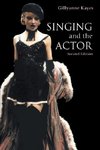 Singing and the Actor