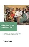 Theology after Colonization