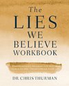 The Lies We Believe Workbook