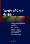 Stuck, B: Practice of Sleep Medicine