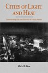 Cities of Light and Heat