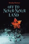 Off to Never-Never Land