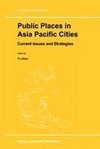 Public Places in Asia Pacific Cities